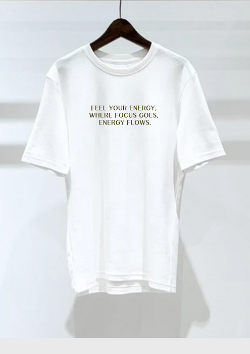 【TEN】BEINGシリーズ　FEEL YOUR ENERGY, Where focus goes, energy flows. Tシャツ /ロングＴシャツオーガニックコットン