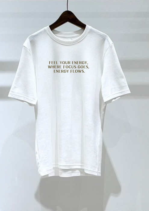 【TEN】BEINGシリーズ　FEEL YOUR ENERGY, Where focus goes, energy flows. Tシャツ /ロングＴシャツオーガニックコットン