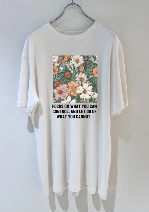 【TEN】BEINGシリーズ　Focus on what you can control, and let go of what you cannot. PART2 Tシャツ /ロングＴシャツオーガニックコットン