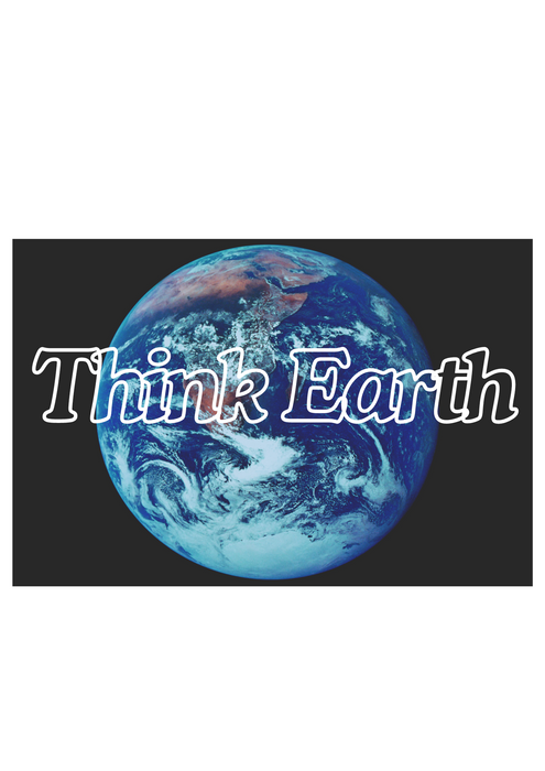 【TEN】welcome to the EARTHシリーズ　THINK EARTH