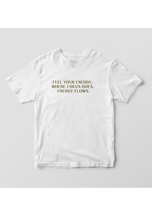 【TEN】BEINGシリーズ　FEEL YOUR ENERGY, Where focus goes, energy flows. Tシャツ /ロングＴシャツオーガニックコットン